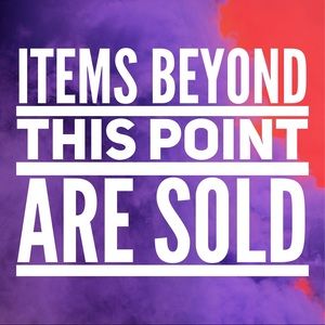 Items beyond this point are SOLD